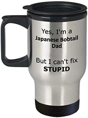 כן אני אבא בובטייל יפני אבל אני לא יכול לתקן ספל נסיעות טיפש - מתנת אבא יפנית מצחיקה