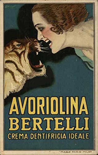 גלויה פרסום וינטג ': Avoriolina Bertelli Creme Dentifracia ide