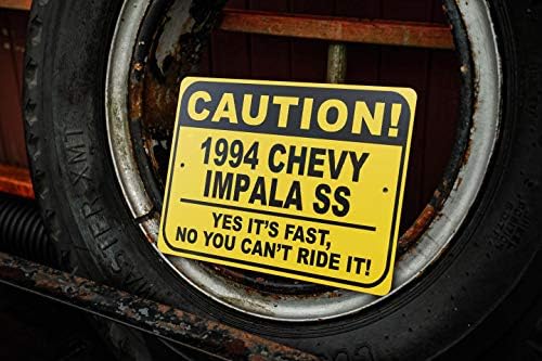 1994 94 Chevy Impala SS זהירות שלט רכב מהיר, שלט חידוש מתכת, עיצוב קיר מערת אדם, שלט מוסך - 10x14 אינץ '