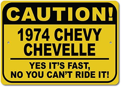 1974 74 שברולט צ'בל זהירות שלט רכב מהיר, שלט חידוש מתכת, עיצוב קיר מערת גבר, שלט מוסך - 10x14 אינץ '